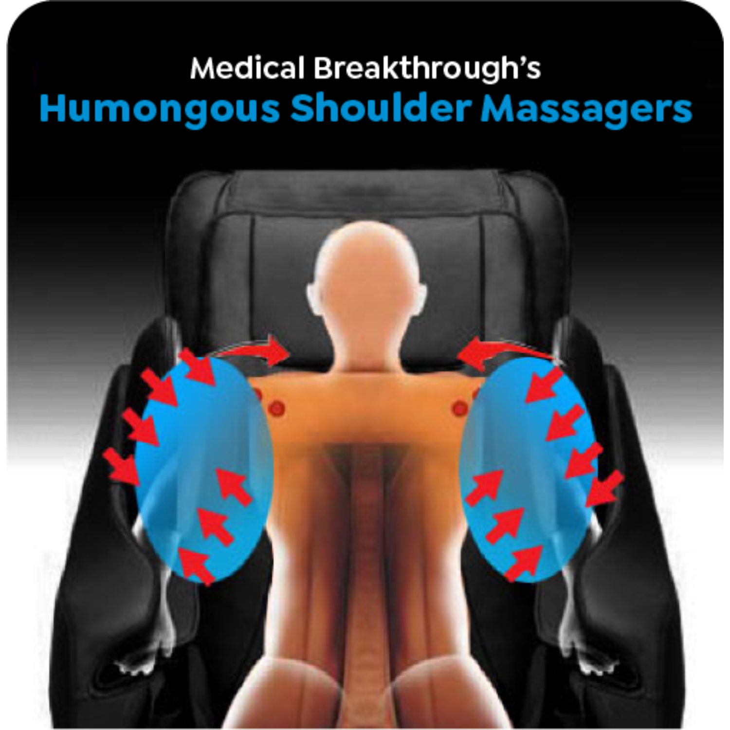 Humongous Shoulder Massagers™